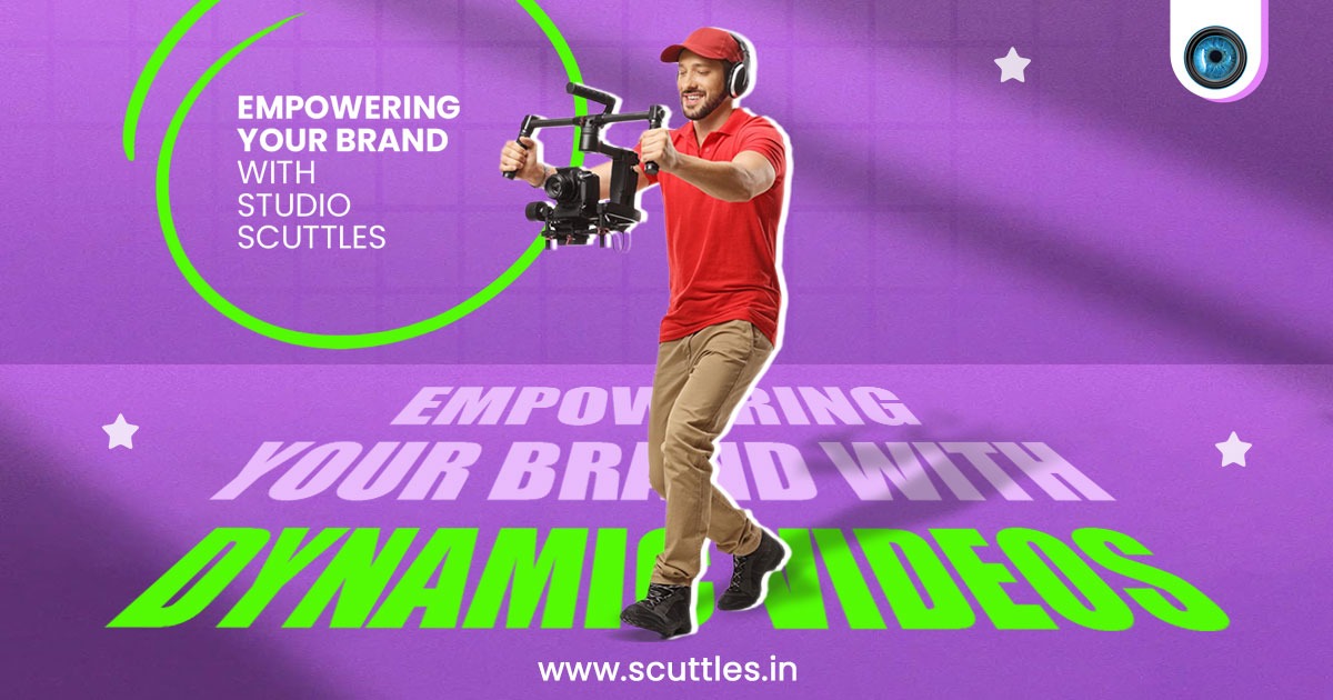 Empower Your Brand with Dynamic Videos